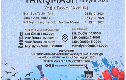 Kutahya Cultural Values, Hıstorıcal And Natural Beauty Paıntıng Competıtıon