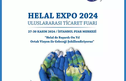 10. Dünya Helal Zirvesi Ve Helal Expo 2024 Organizasyon