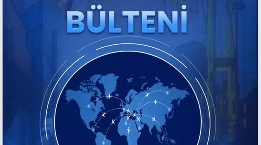 Dış Talepler Bülteni