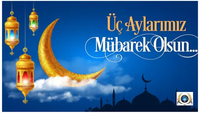 Üç Aylar Mübarek Olsun-1