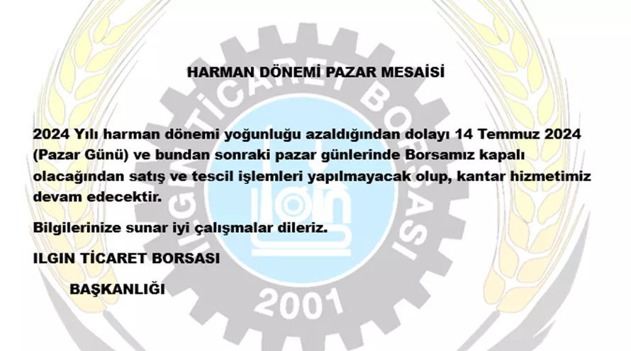 Borsamız Harman Dönemi Pazar Mesaisi