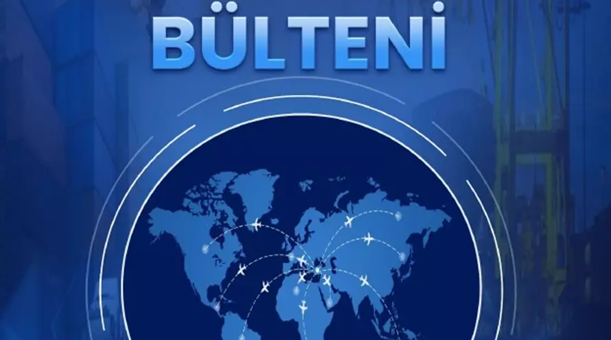 Dış Talepler Bülteni