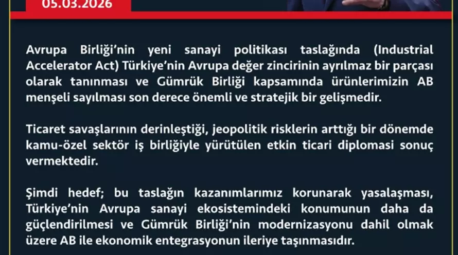 ÜRÜNLERİMİZİN AB MENŞELİ SAYILMASI STRATEJİK BİR GELİŞMEDİR