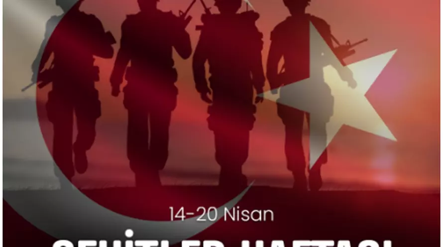 14 - 20 NİSAN ŞEHİT HAFTASI