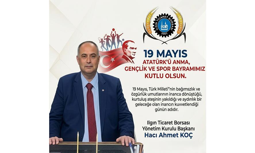 1 9 MAYIS ATATÜRK'Ü ANMA GENÇLİK VE SPOR BAYRAMI