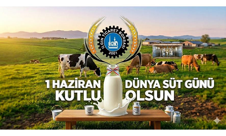 DÜNYA SÜT GÜNÜ KUTLU OLSUN