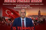 15 TEMMUZ DEMOKRASİ VE MİLLİ BİRLİK GÜNÜ